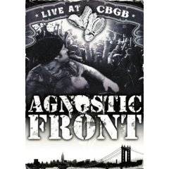 Agnostic Front : Live at CBGB